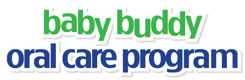 Baby Buddy Oral Care Program